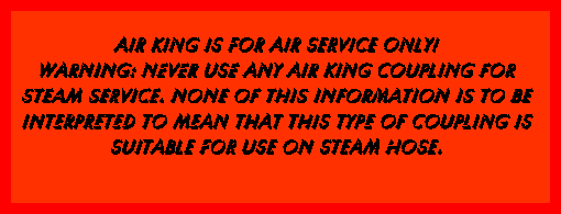 Do not use CP Fittings with Steam